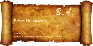 Bobrik Andor névjegykártya